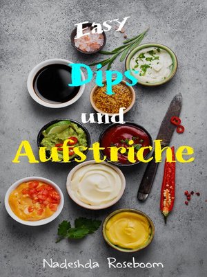 cover image of Easy Dips & Aufstriche